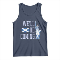 We'll Be Coming Scotland to USA Tank Top Scottish Fans Statue of Liberty - Wonder Print Shop