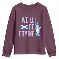 We'll Be Coming Scotland to USA Youth Sweatshirt Scottish Fans Statue of Liberty - Wonder Print Shop