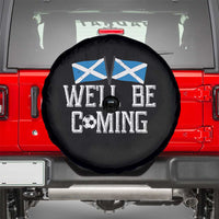 We'll Be Coming Scottish Pride Spare Tire Cover Patriotic Scotland Flag Football Fans - Wonder Print Shop