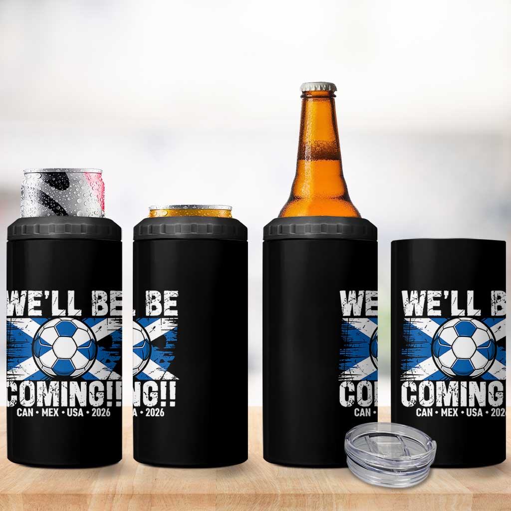 We’ll Be Coming Soccer 4 in 1 Can Cooler Tumbler Scotland Flag Pride Football Fans - Wonder Print Shop