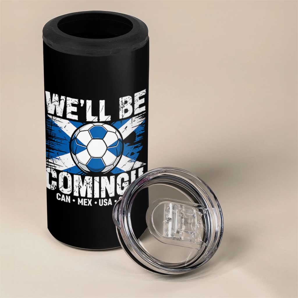 We’ll Be Coming Soccer 4 in 1 Can Cooler Tumbler Scotland Flag Pride Football Fans - Wonder Print Shop