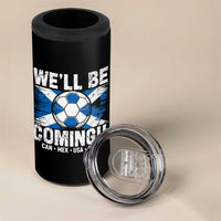 We’ll Be Coming Soccer 4 in 1 Can Cooler Tumbler Scotland Flag Pride Football Fans - Wonder Print Shop