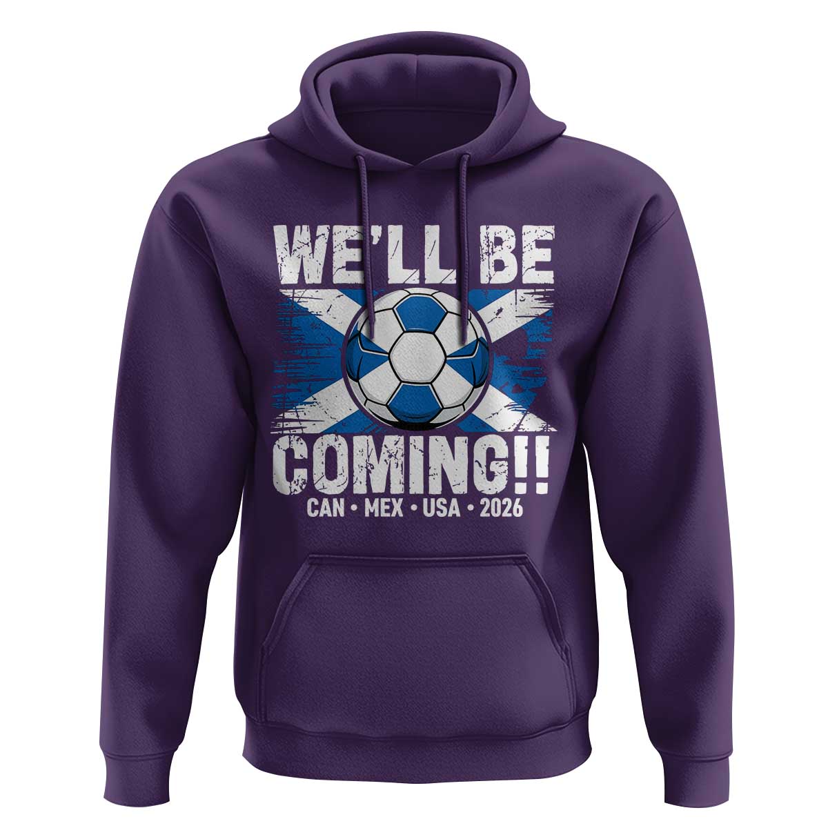 We’ll Be Coming Soccer Hoodie Scotland Flag Pride Football Fans - Wonder Print Shop