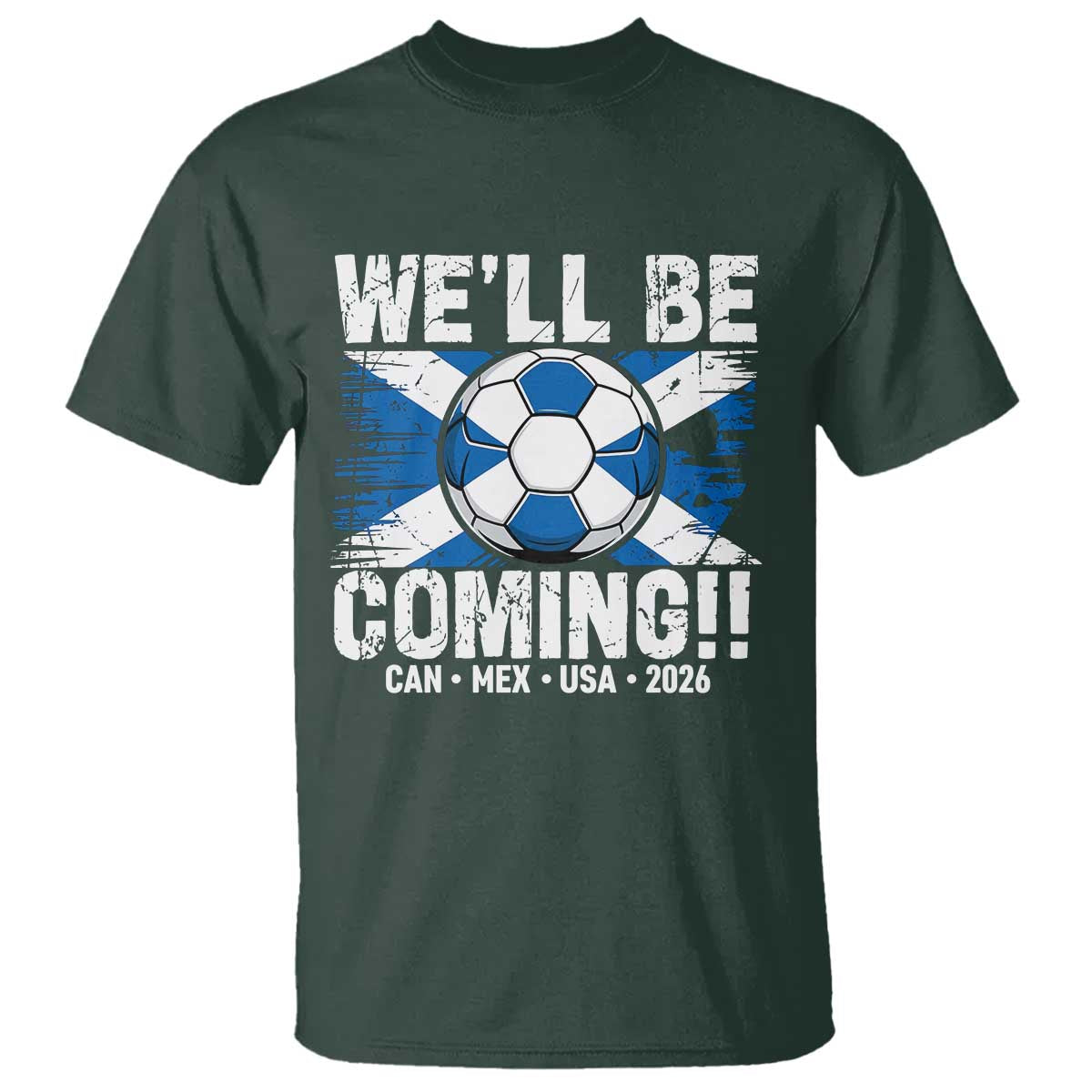 We’ll Be Coming Soccer T Shirt Scotland Flag Pride Football Fans - Wonder Print Shop