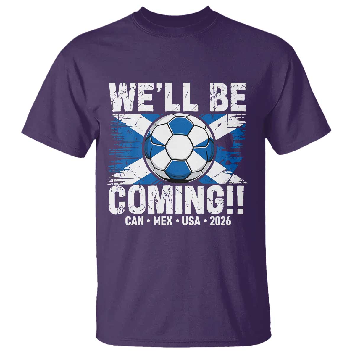 We’ll Be Coming Soccer T Shirt Scotland Flag Pride Football Fans - Wonder Print Shop