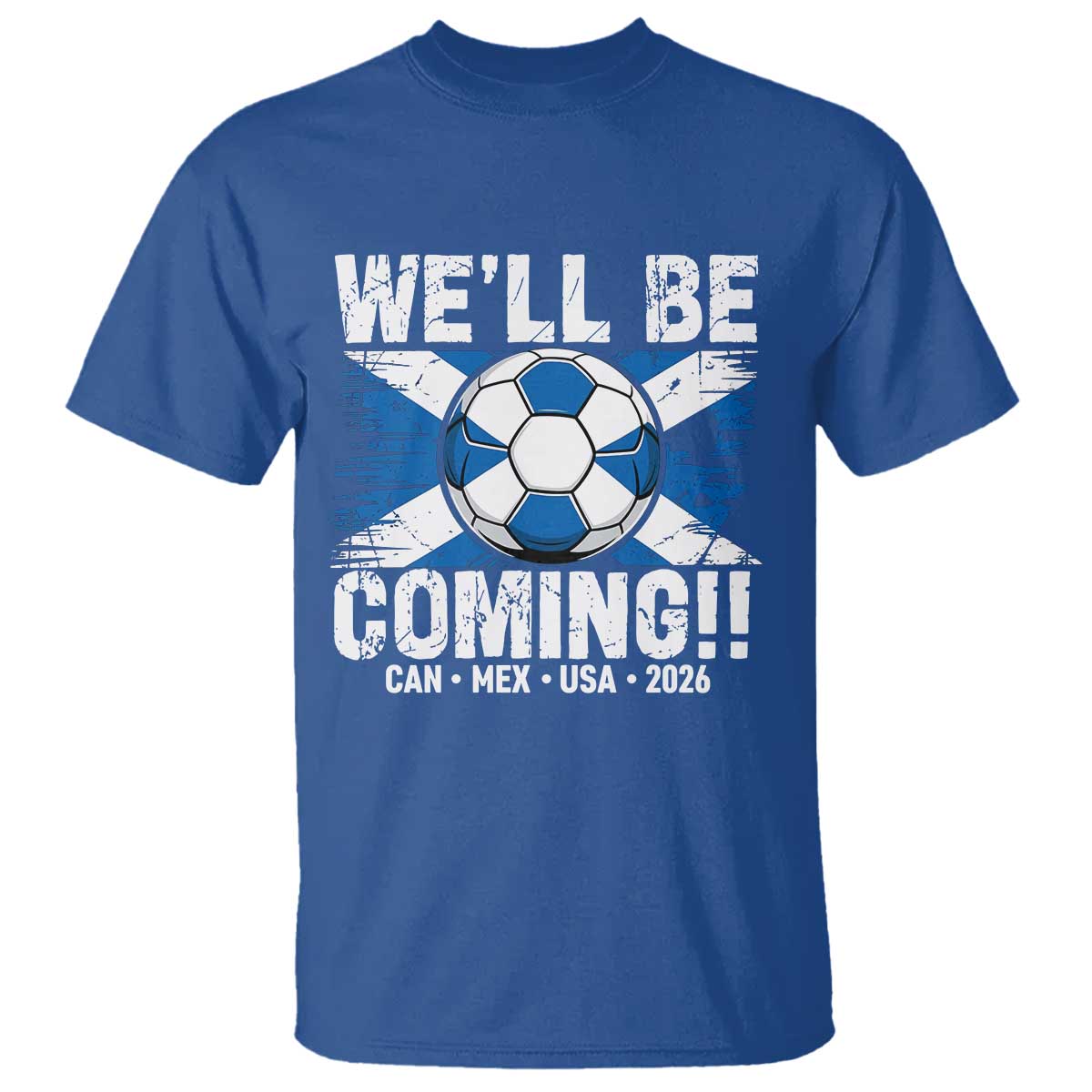 We’ll Be Coming Soccer T Shirt Scotland Flag Pride Football Fans - Wonder Print Shop