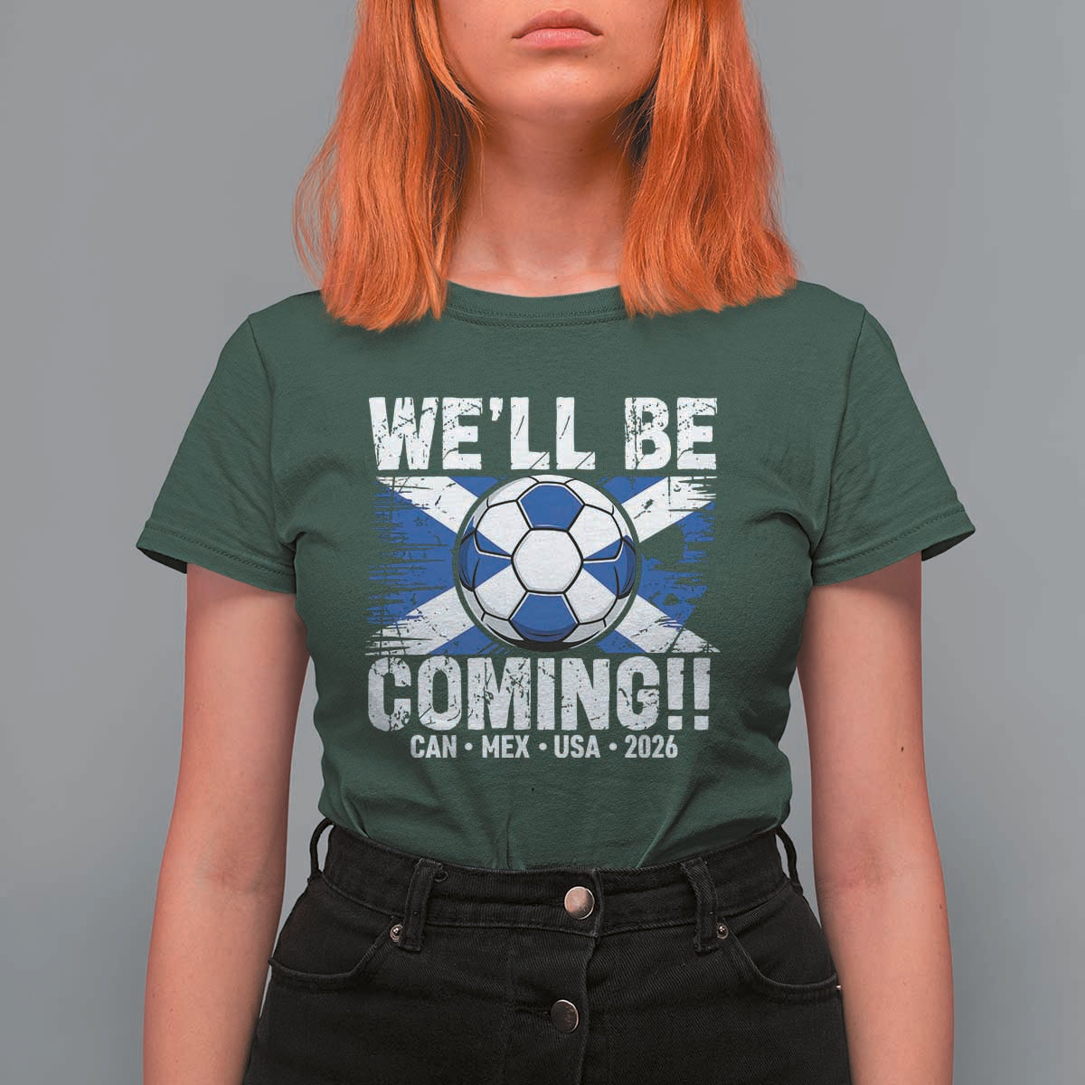 We’ll Be Coming Soccer T Shirt For Women Scotland Flag Pride Football Fans - Wonder Print Shop