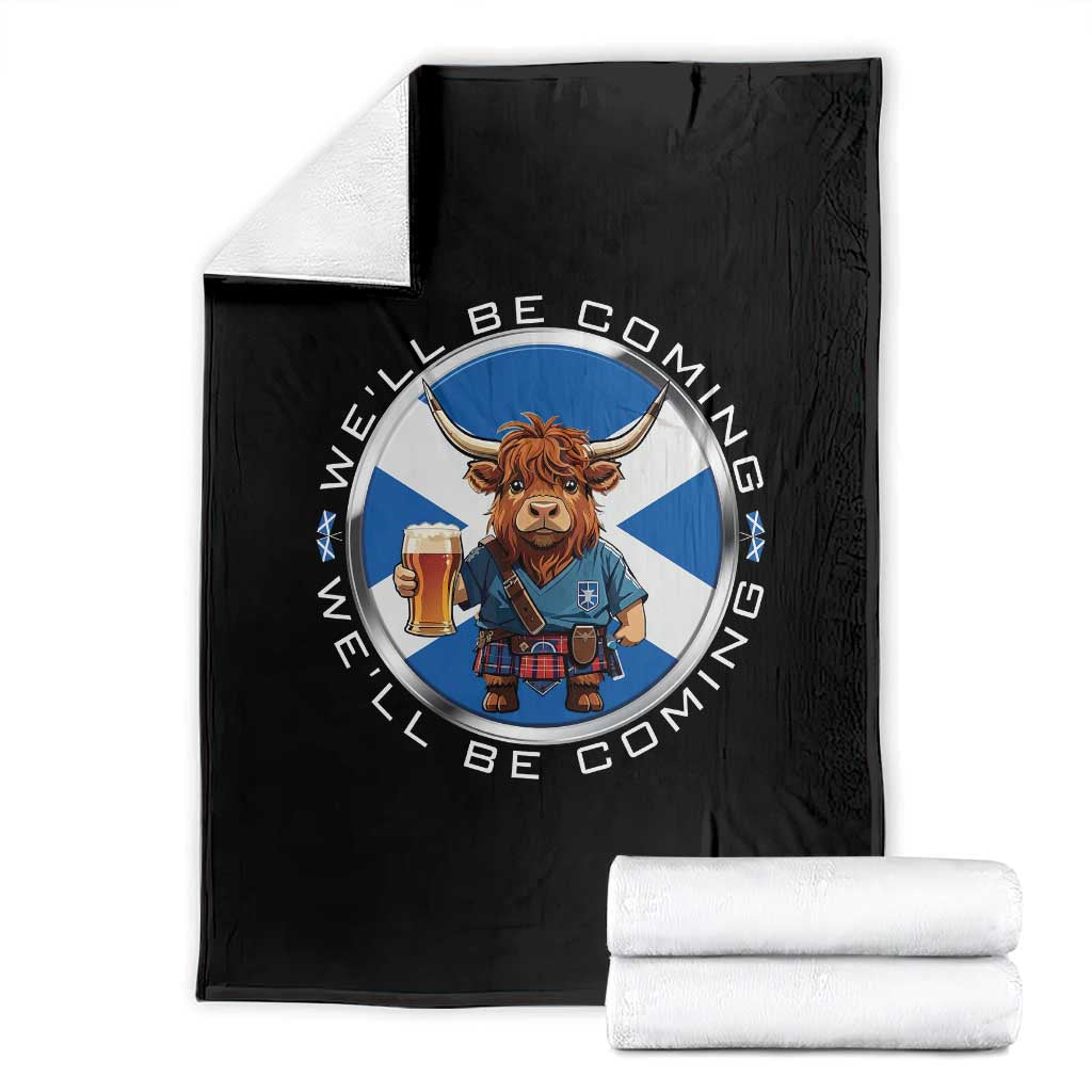 Funny Highland Cow in Kilt Drinking Throw Blanket We'll Be Coming Scottish Pride Football Fans - Wonder Print Shop