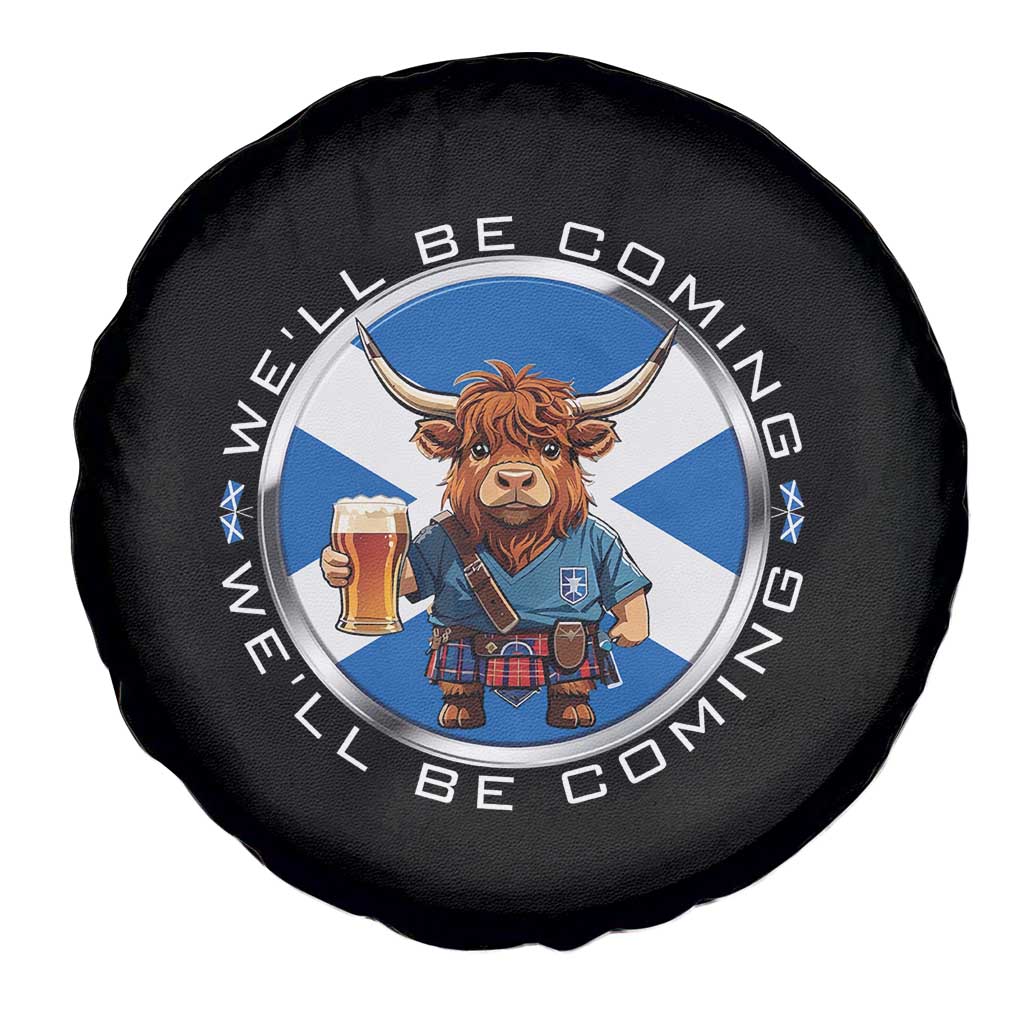 Funny Highland Cow in Kilt Drinking Spare Tire Cover We'll Be Coming Scottish Pride Football Fans - Wonder Print Shop