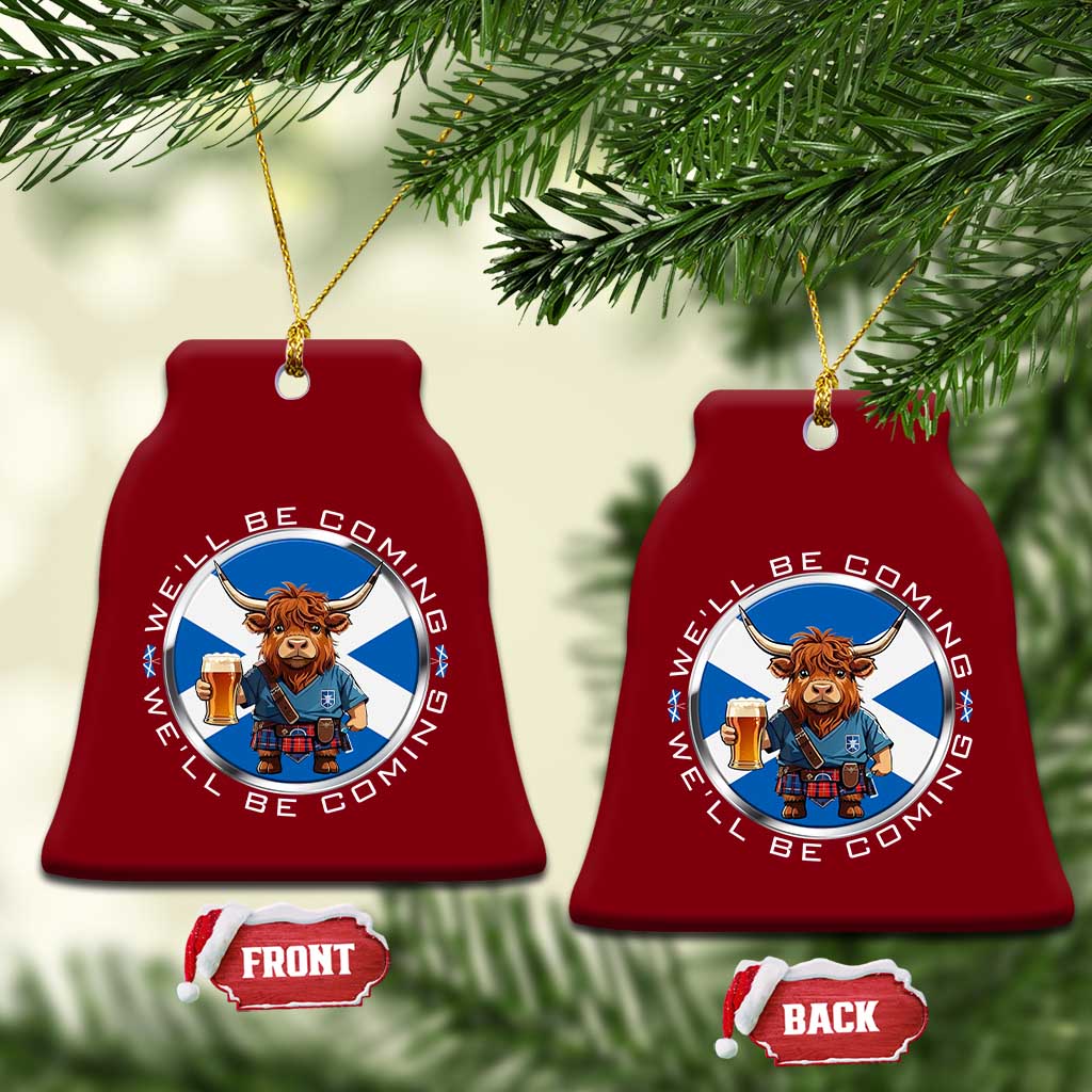Funny Highland Cow in Kilt Drinking Ceramic Ornament We'll Be Coming Scottish Pride Football Fans - Wonder Print Shop
