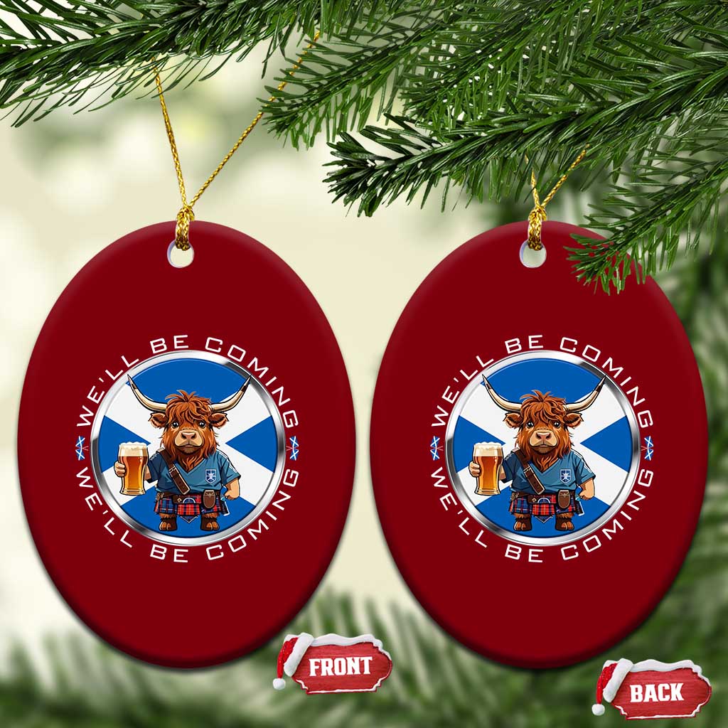 Funny Highland Cow in Kilt Drinking Ceramic Ornament We'll Be Coming Scottish Pride Football Fans - Wonder Print Shop