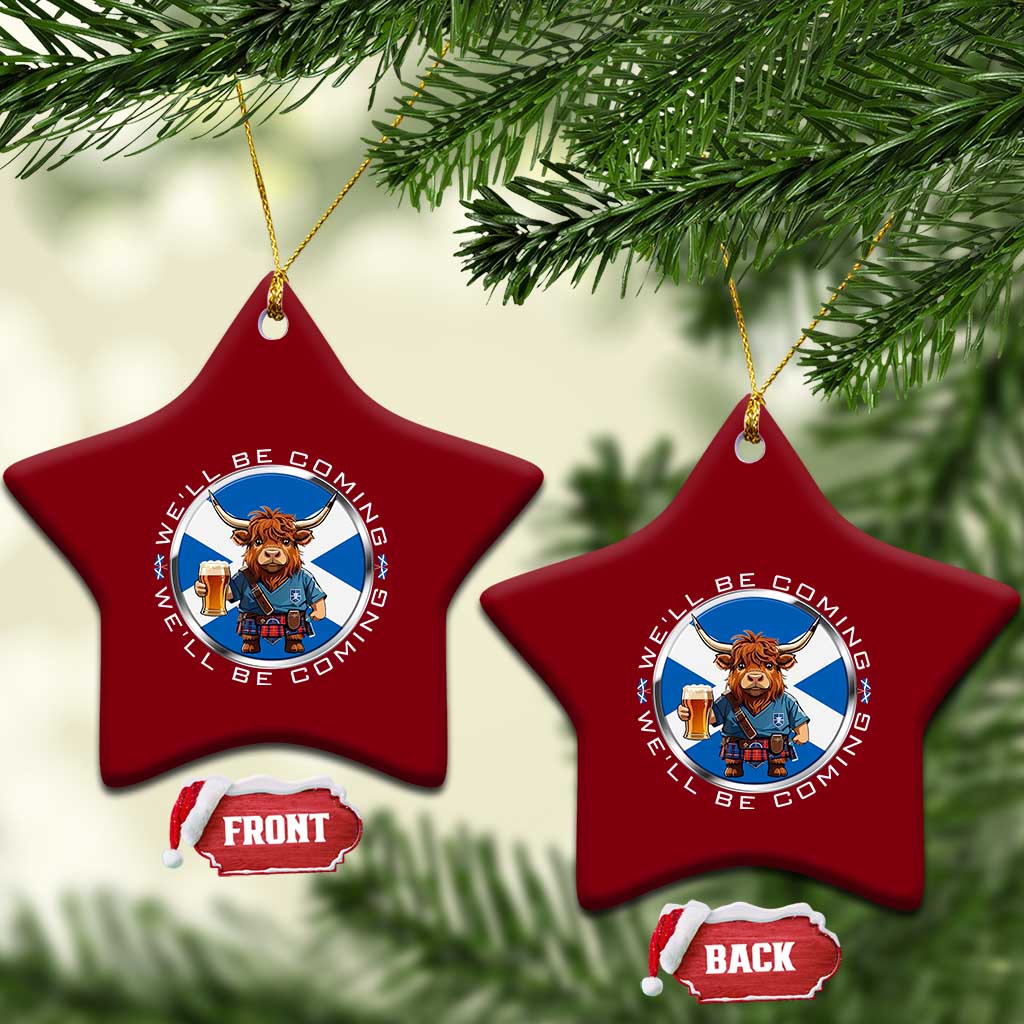 Funny Highland Cow in Kilt Drinking Ceramic Ornament We'll Be Coming Scottish Pride Football Fans - Wonder Print Shop