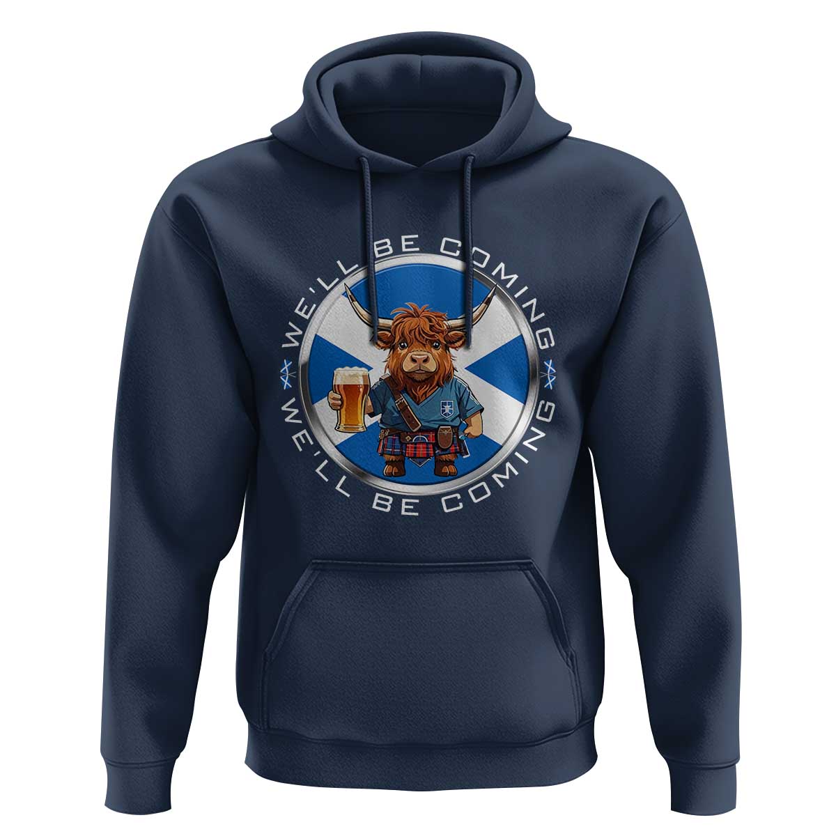 Funny Highland Cow in Kilt Drinking Hoodie We'll Be Coming Scottish Pride Football Fans - Wonder Print Shop