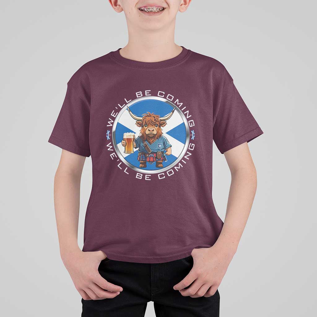 Funny Highland Cow in Kilt Drinking T Shirt For Kid We'll Be Coming Scottish Pride Football Fans - Wonder Print Shop