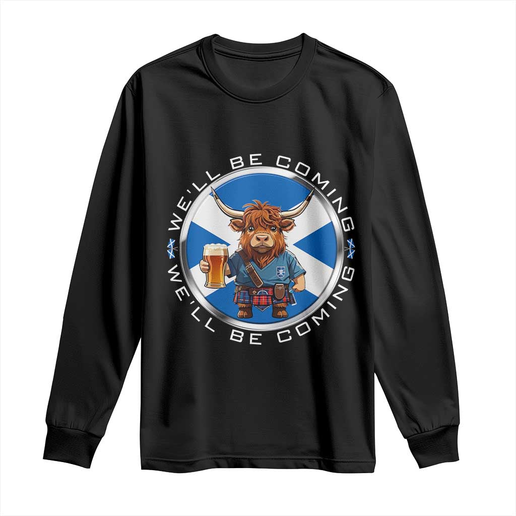 Funny Highland Cow in Kilt Drinking Long Sleeve Shirt We'll Be Coming Scottish Pride Football Fans - Wonder Print Shop