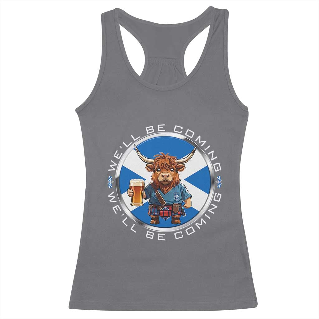 Funny Highland Cow in Kilt Drinking Racerback Tank Top We'll Be Coming Scottish Pride Football Fans - Wonder Print Shop