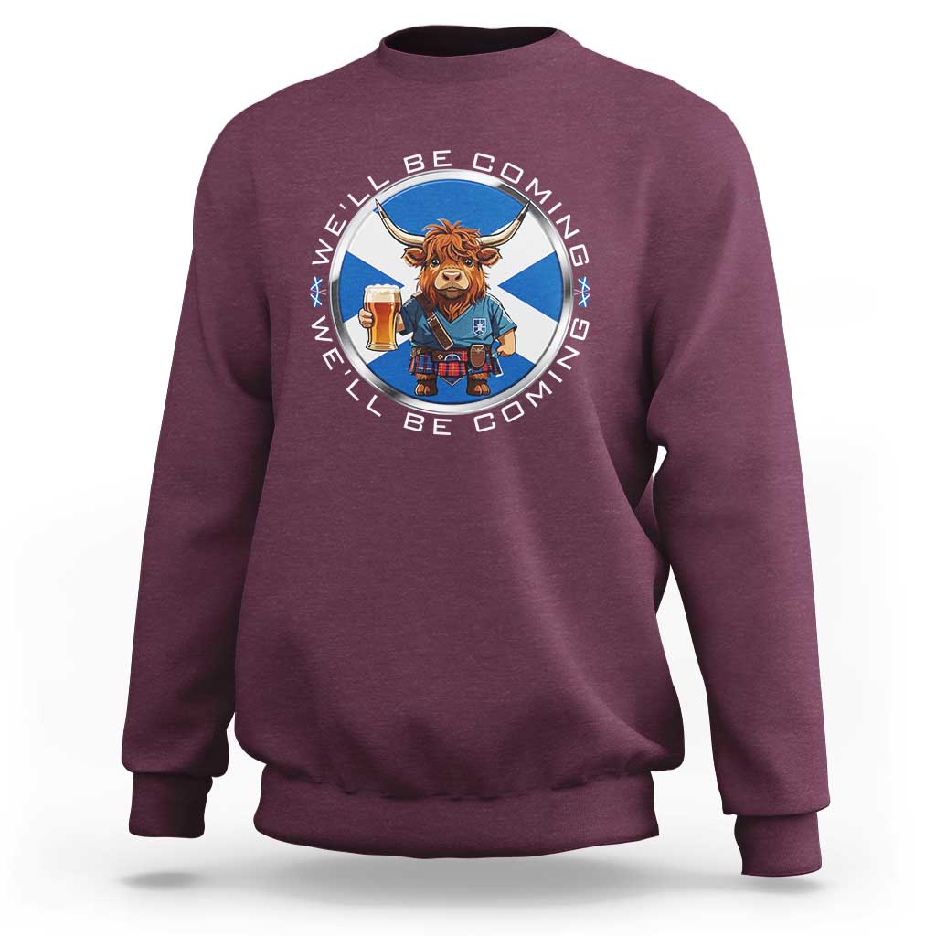 Funny Highland Cow in Kilt Drinking Sweatshirt We'll Be Coming Scottish Pride Football Fans - Wonder Print Shop