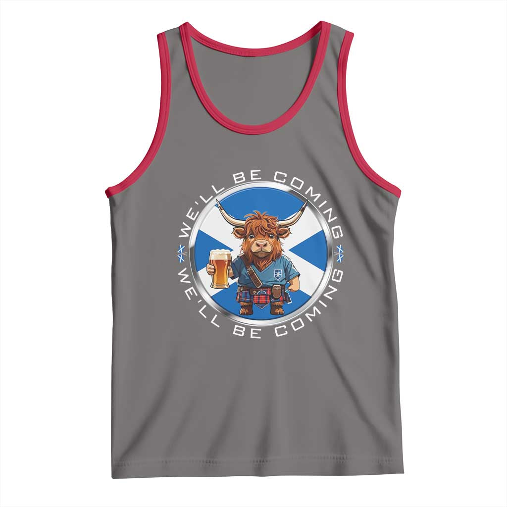 Funny Highland Cow in Kilt Drinking Tank Top We'll Be Coming Scottish Pride Football Fans - Wonder Print Shop