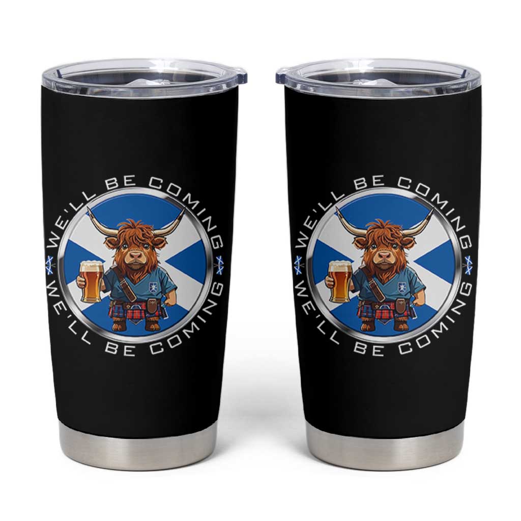 Funny Highland Cow in Kilt Drinking Tumbler Cup We'll Be Coming Scottish Pride Football Fans - Wonder Print Shop