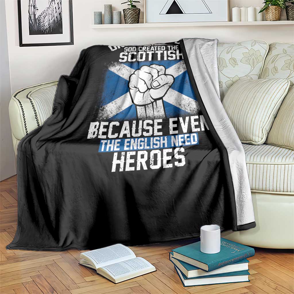On the 8th Day God Created the Scottish Throw Blanket Funny Heroic Scotland Pride - Wonder Print Shop