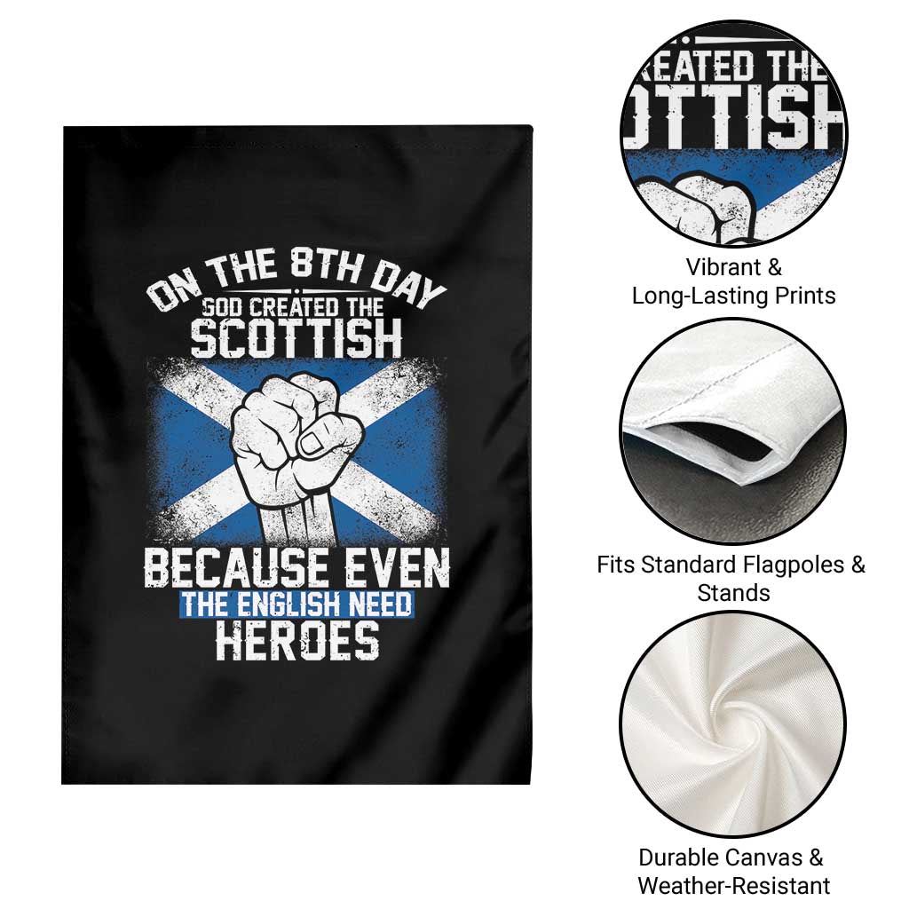On the 8th Day God Created the Scottish Garden Flag Funny Heroic Scotland Pride - Wonder Print Shop