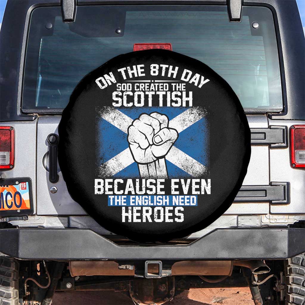 On the 8th Day God Created the Scottish Spare Tire Cover Funny Heroic Scotland Pride - Wonder Print Shop