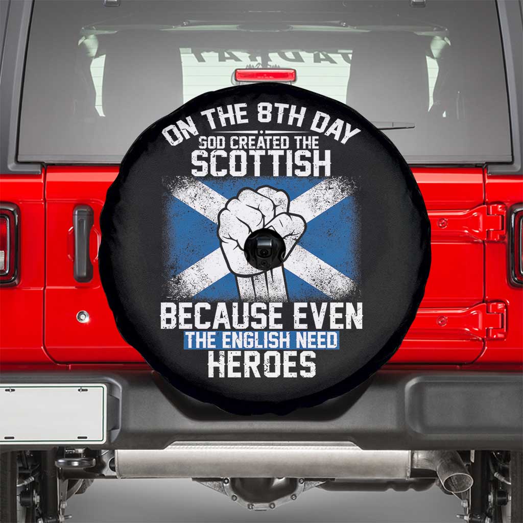On the 8th Day God Created the Scottish Spare Tire Cover Funny Heroic Scotland Pride - Wonder Print Shop