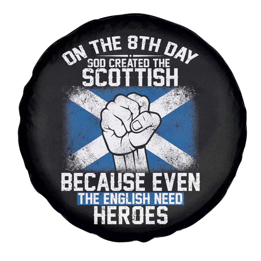 On the 8th Day God Created the Scottish Spare Tire Cover Funny Heroic Scotland Pride - Wonder Print Shop