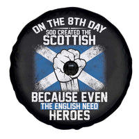 On the 8th Day God Created the Scottish Spare Tire Cover Funny Heroic Scotland Pride - Wonder Print Shop
