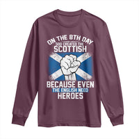 On the 8th Day God Created the Scottish Long Sleeve Shirt Funny Heroic Scotland Pride - Wonder Print Shop