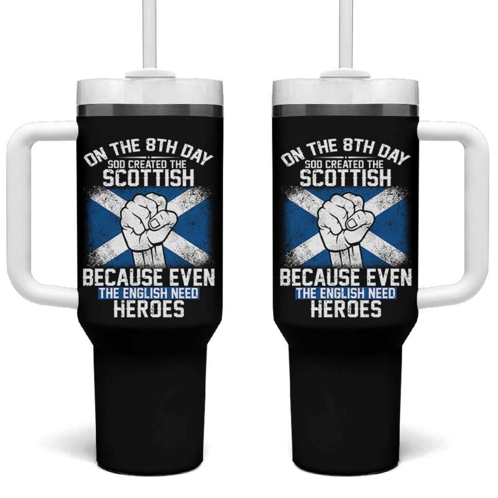 On the 8th Day God Created the Scottish Tumbler With Handle Funny Heroic Scotland Pride - Wonder Print Shop