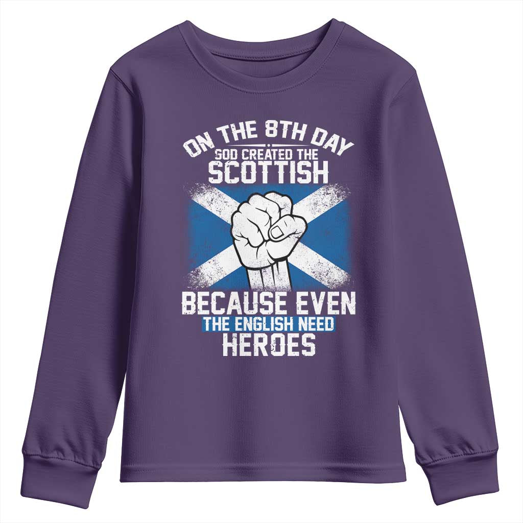 On the 8th Day God Created the Scottish Youth Sweatshirt Funny Heroic Scotland Pride - Wonder Print Shop