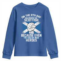 On the 8th Day God Created the Scottish Youth Sweatshirt Funny Heroic Scotland Pride - Wonder Print Shop