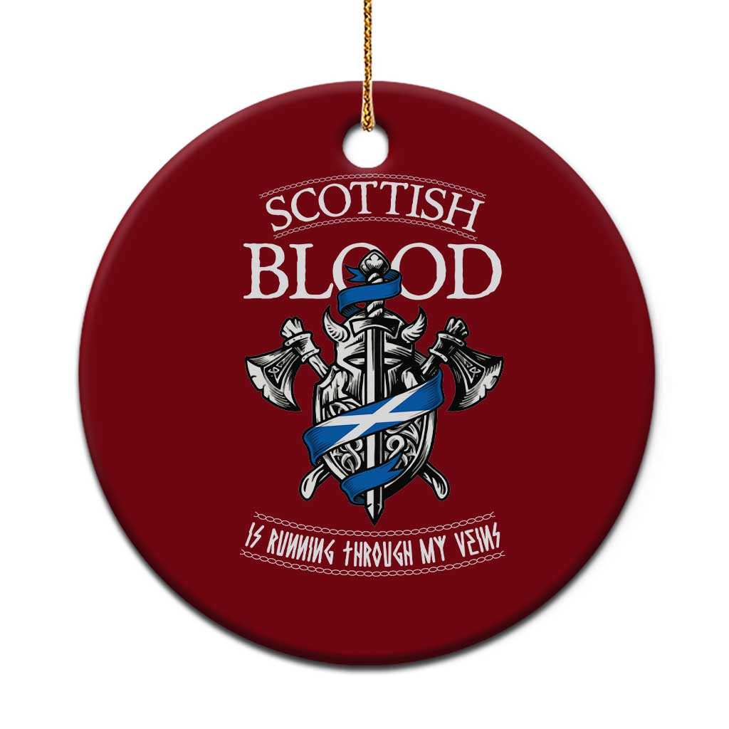 Scottish Blood Running Through My Veins Ceramic Ornament Viking Axe and Sword Heritage - Wonder Print Shop