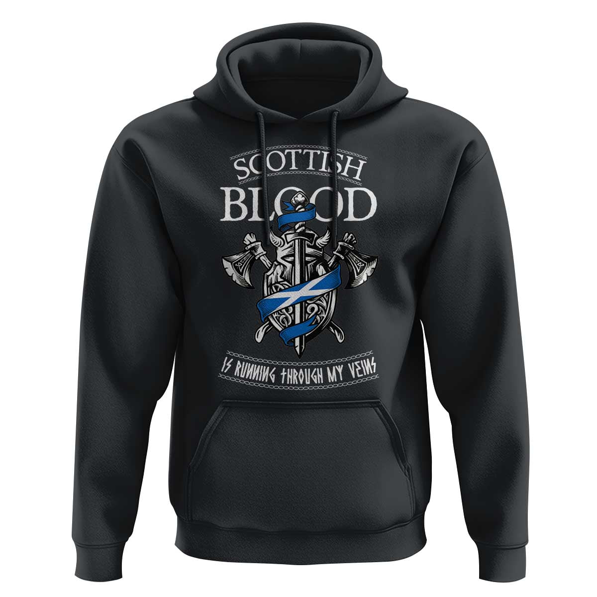 Scottish Blood Running Through My Veins Hoodie Viking Axe and Sword Heritage - Wonder Print Shop