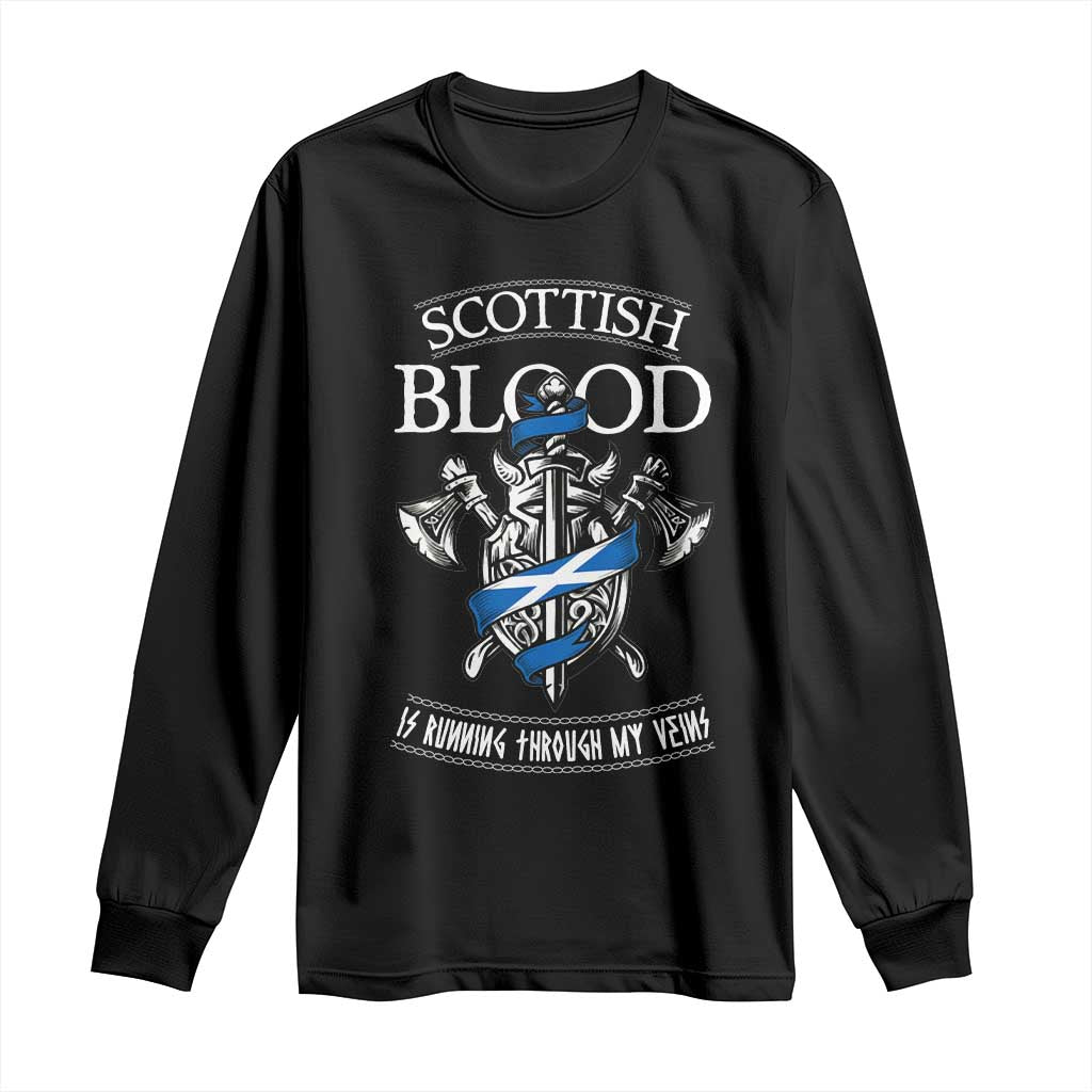 Scottish Blood Running Through My Veins Long Sleeve Shirt Viking Axe and Sword Heritage - Wonder Print Shop