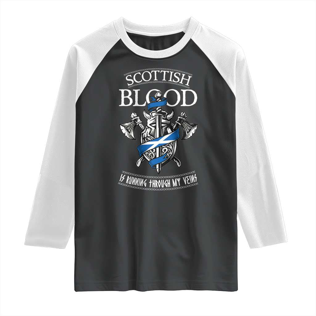 Scottish Blood Running Through My Veins Raglan Shirt Viking Axe and Sword Heritage - Wonder Print Shop