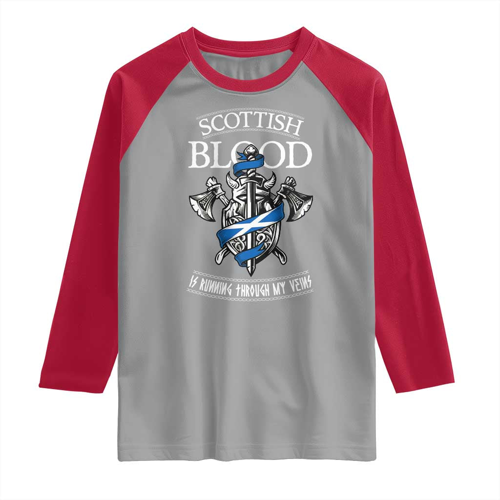 Scottish Blood Running Through My Veins Raglan Shirt Viking Axe and Sword Heritage - Wonder Print Shop