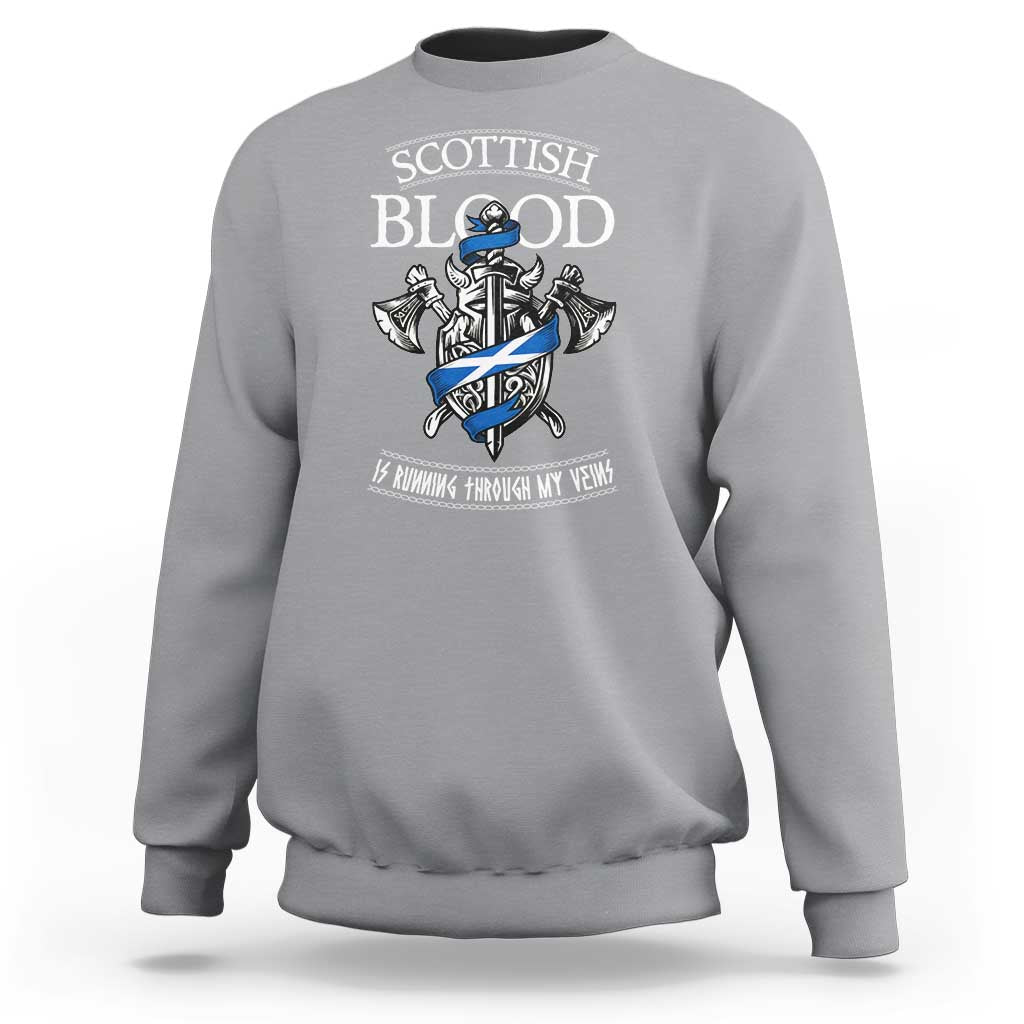 Scottish Blood Running Through My Veins Sweatshirt Viking Axe and Sword Heritage - Wonder Print Shop