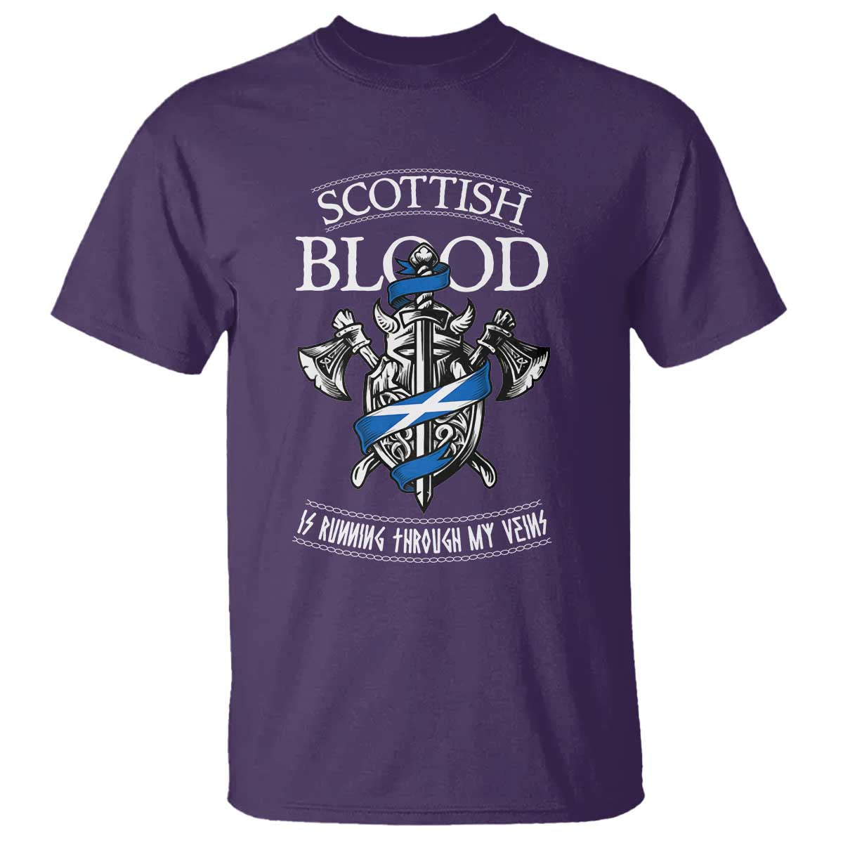 Scottish Blood Running Through My Veins T Shirt Viking Axe and Sword Heritage - Wonder Print Shop