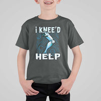Funny Knee Replacement Surgery T Shirt For Kid I Knee'd Help Bones Injury Recovery