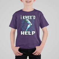 Funny Knee Replacement Surgery T Shirt For Kid I Knee'd Help Bones Injury Recovery