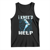 Funny Knee Replacement Surgery Tank Top I Knee'd Help Bones Injury Recovery