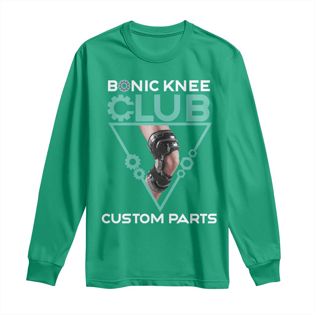 Funny Knee Replacement Surgery Long Sleeve Shirt Bionic Knee Club Custom Parts
