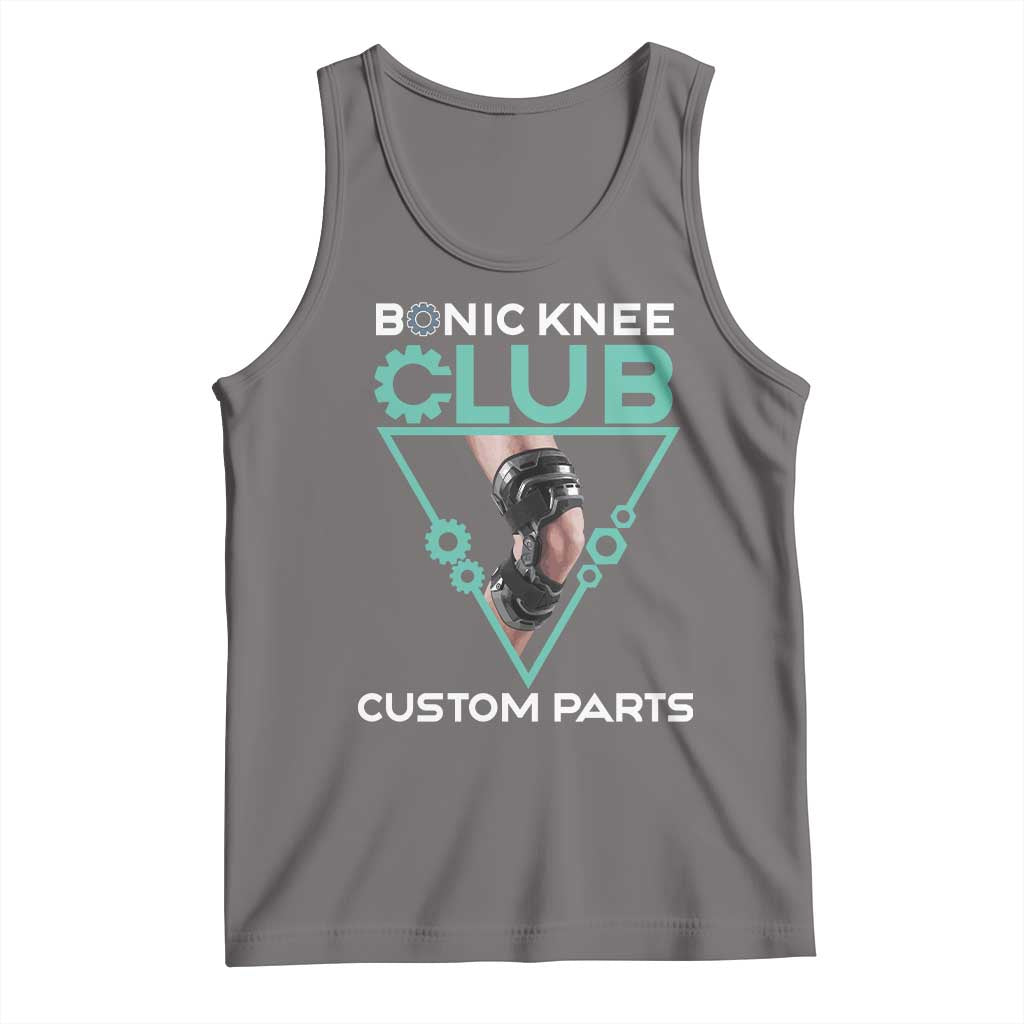 Funny Knee Replacement Surgery Tank Top Bionic Knee Club Custom Parts