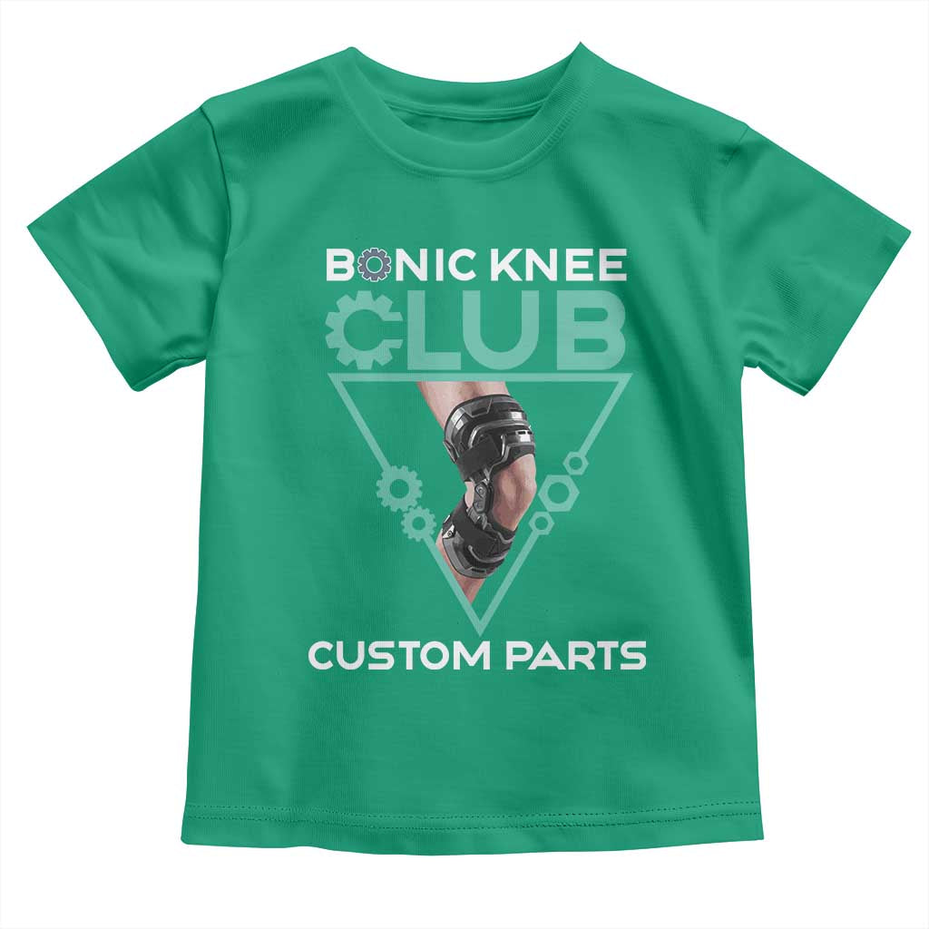 Funny Knee Replacement Surgery Toddler T Shirt Bionic Knee Club Custom Parts