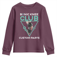 Funny Knee Replacement Surgery Youth Sweatshirt Bionic Knee Club Custom Parts