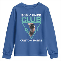 Funny Knee Replacement Surgery Youth Sweatshirt Bionic Knee Club Custom Parts