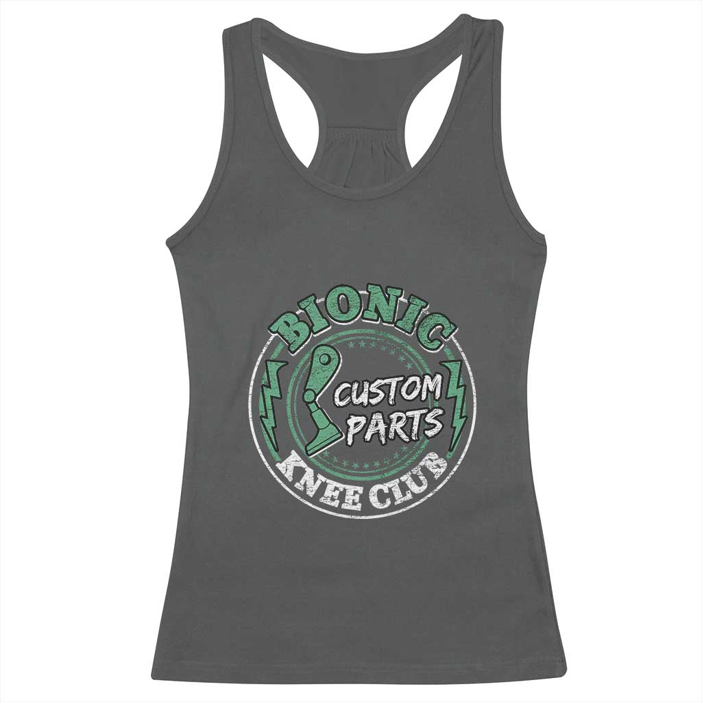 Funny Knee Replacement Survivor Racerback Tank Top Bionic Knee Club Custom Parts