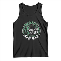 Funny Knee Replacement Survivor Tank Top Bionic Knee Club Custom Parts